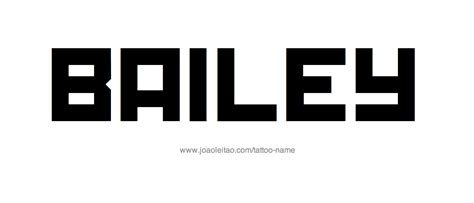 Bailey Name Tattoo Designs