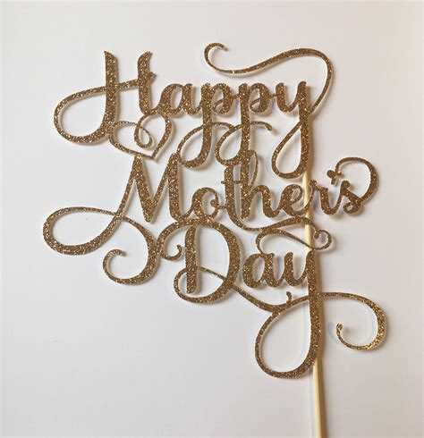 Happy Mothers Day Cake Topper Flourish Style Happy Mothers Day