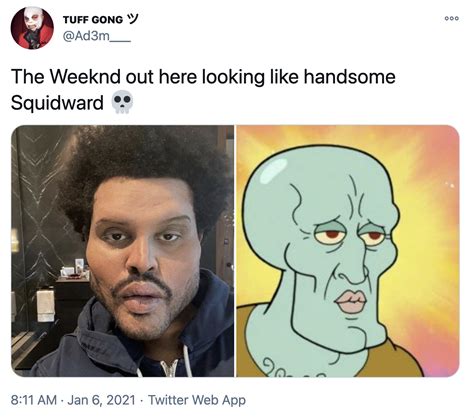 The Weeknd Out Here Looking Like Handsome Squidward The Weeknds