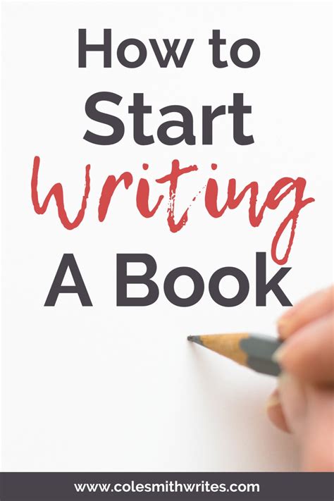 How To Start Writing A Book Cole Smith Writes