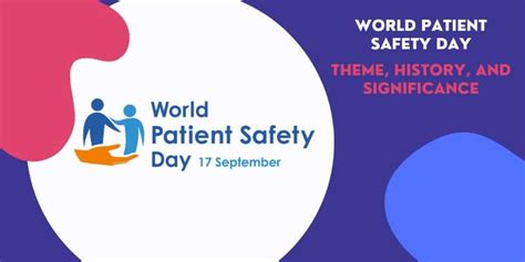 world patient safety day 2023 theme history significance and facts