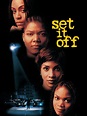Set It Off Pictures - Rotten Tomatoes