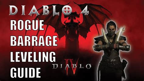 Diablo 4 Rogue Barrage Leveling Guide Youtube