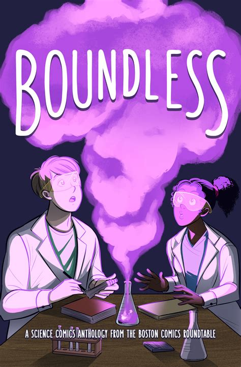 Boundless A Science Comics Anthology — We Are So Thrilled To Debut