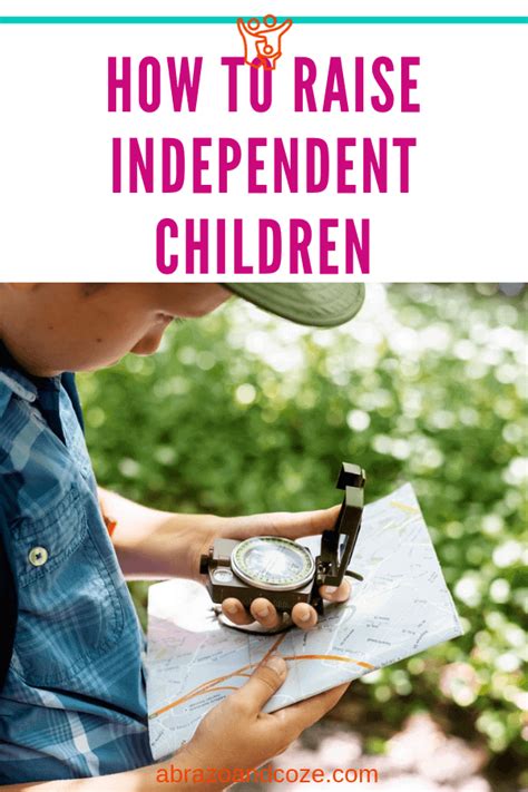 How To Raise Independent Children