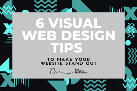 Visual Web Design Tips To Make Your Website Stand Out