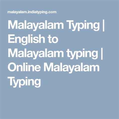 Sanskrit and tamil have a big influence on malayalam vocabulary. Malayalam Typing | English to Malayalam typing | Online ...