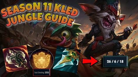 Kled Season 11 Jungle Guide Lets Get Prowling Kled S11 Items