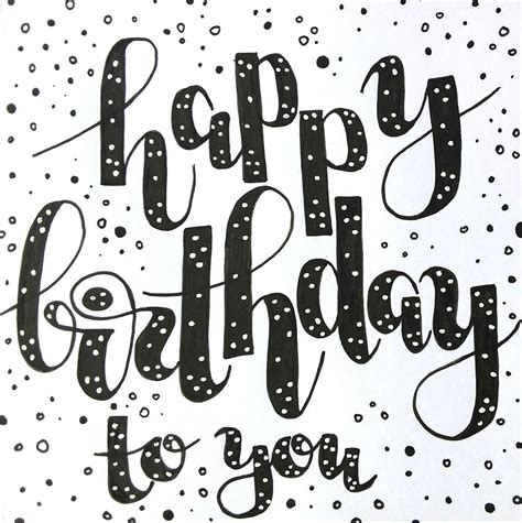 Lettering Card Black And White Happy Birthday Letteren Kaart