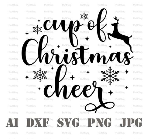 Cup Of Christmas Cheer Svg Fueled By Coffee And Christmas Svg Christmas