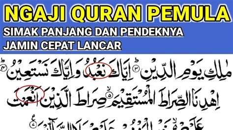 Simak Cara Memperbaiki Bacaan Al Fatihah Yang Sering Salah Youtube