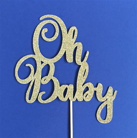 Oh Baby Cake Topper Baby Shower Cake Baby Sprinkle Topper Etsy Oh