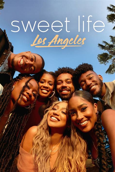 Sweet Life Los Angeles 2021 S02e10 Watchsomuch