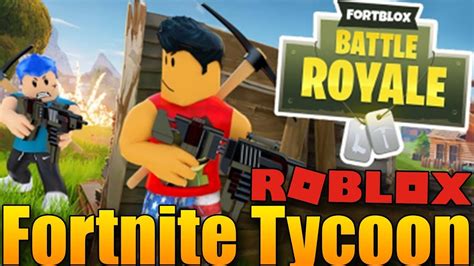 NejlepŠÍ Fortnite Tycoon😱 Roblox Fortnite Battle Royale Tycoon
