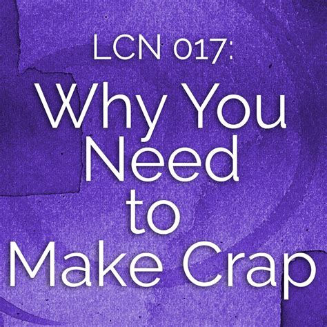 Why You Need To Make Crap