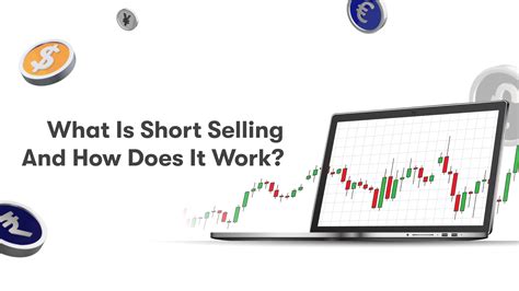 What Is Short Selling And How Does It Work