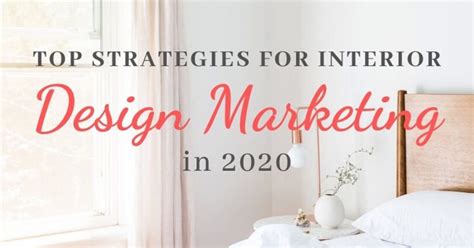 14 Interior Design Marketing Strategies For 2020 Updated Unlimited