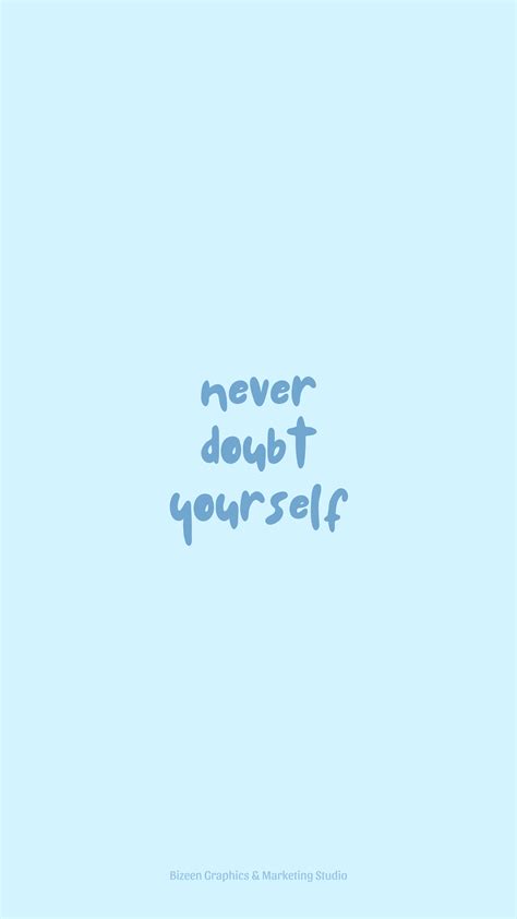 Pastel Blue Aesthetic Wallpaper Quotes Never Doubt Yourself Blue