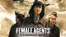 Female Agents - Geheimkommando Phoenix | Apple TV