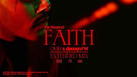 The Weeknd Faith Extended Mix Davuynfm And Qmm Youtube