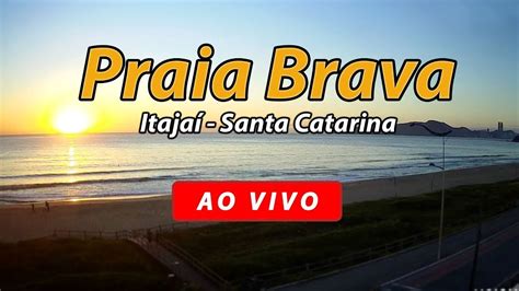 Praia Brava Itajaí SC Câmera Ao Vivo com som Parceria CR Imóveis