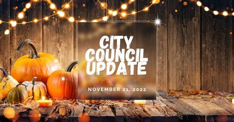 City Council Update November 21 2022 Dennis Hennen Berkley City