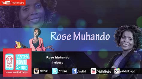 Nalegea Rose Muhando Official Audio Youtube