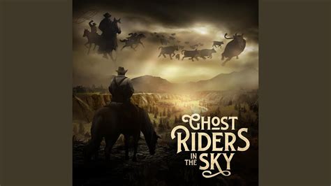 Ghost Riders In The Sky Youtube