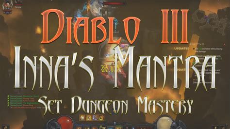 Diablo 3 Season 6 Monk Set Dungeon Innas Mantra Mastery Youtube