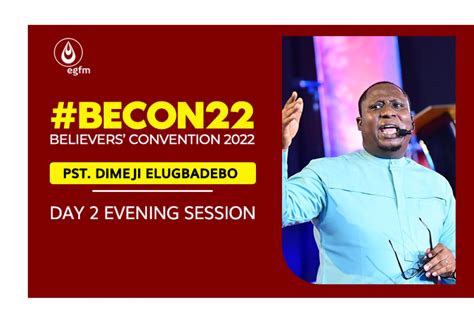 Becon 2022 Day 2 Evening Session Pastor Dimeji Elugbadebo