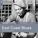 East Coast Blues/Rough Guide: Multi-Interprètes, Multi-Interprètes ...