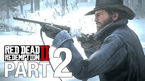 Red Dead Redemption 2 Full Game Walkthrough Part 2 1080p Hd No