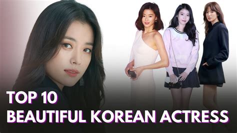 top 10 most beautiful korean actresses ten hottest korean actress mj luxury youtube
