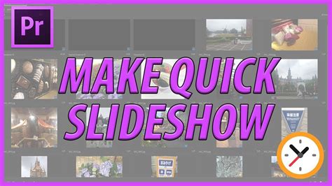 How To Quickly Make A Slideshow In Adobe Premiere Pro Cc 2018 Youtube