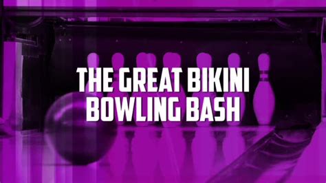 The Great Bikini Bowling Bash Review Tars Tarkas Net