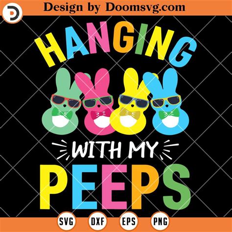 Colorful Hanging With My Peeps Svg Cute Bunny Easter Shirts Svg Doomsvg