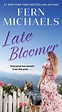 Late Bloomer | Book by Fern Michaels | Official Publisher Page | Simon ...