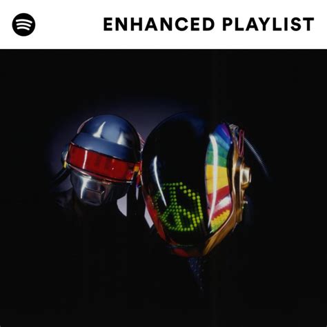 Never Before Seen Daft Punk Footage On Spotify S Enhanced Playlist For Discovery Th
