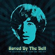 SAVED BY THE BELL - THE COLLECTED WORKS OF ROBIN GIBB: 1968-1970 ...
