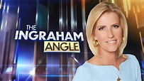 Stream The Ingraham Angle with Laura Ingraham | Fox Nation