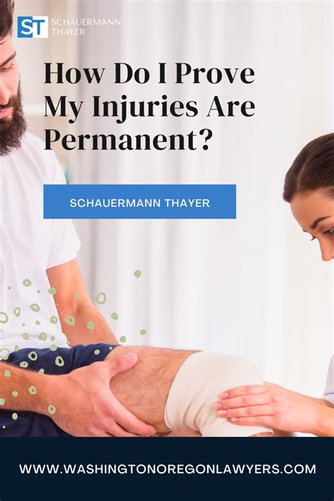 How Do I Prove My Injuries Are Permanent