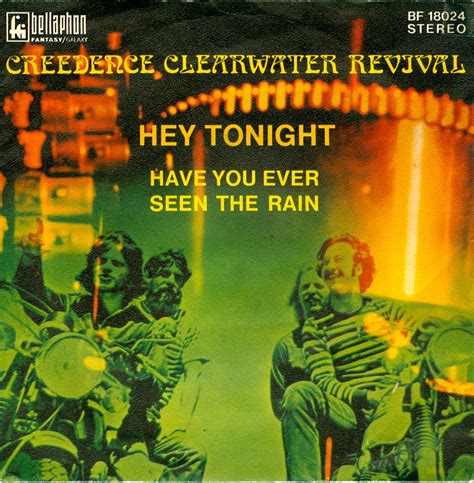 11 - CCR - Have You Ever Seen The Rain - D - 1971- | Flickr