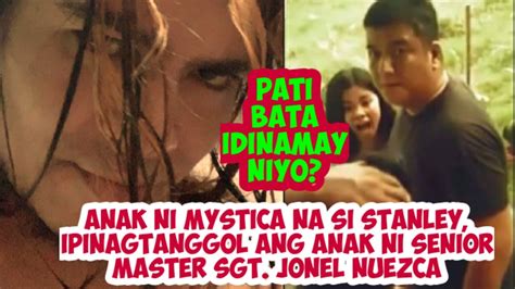 Anak Ni Mystica Na Si Stanley Ipinagtanggol Ang Anak Ni Senior Master Sgt Jonel Nuezca Youtube