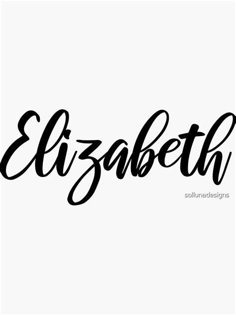 Elizabeth Name Handwriting Calligraphy Sticker By Sollunadesigns