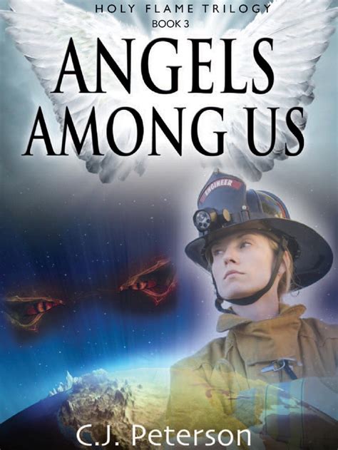 Storyrocket Angels Among Us Book 3 Holy Flame Trilogy