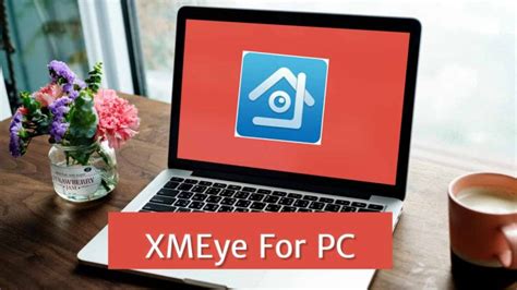 Download Xmeye For Pc Windows 7810 And Mac Free
