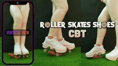roller skates shoes cock crush cbt and ballbusting with tamystarly vertical version heeljob