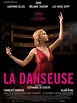 Affiche du film La Danseuse - Photo 21 sur 29 - AlloCiné