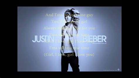 Justin Bieber One Time Lyrics On Screen Youtube