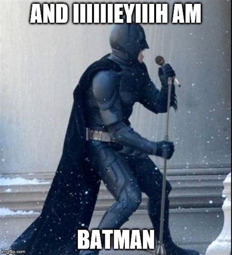 Singing Batman Imgflip